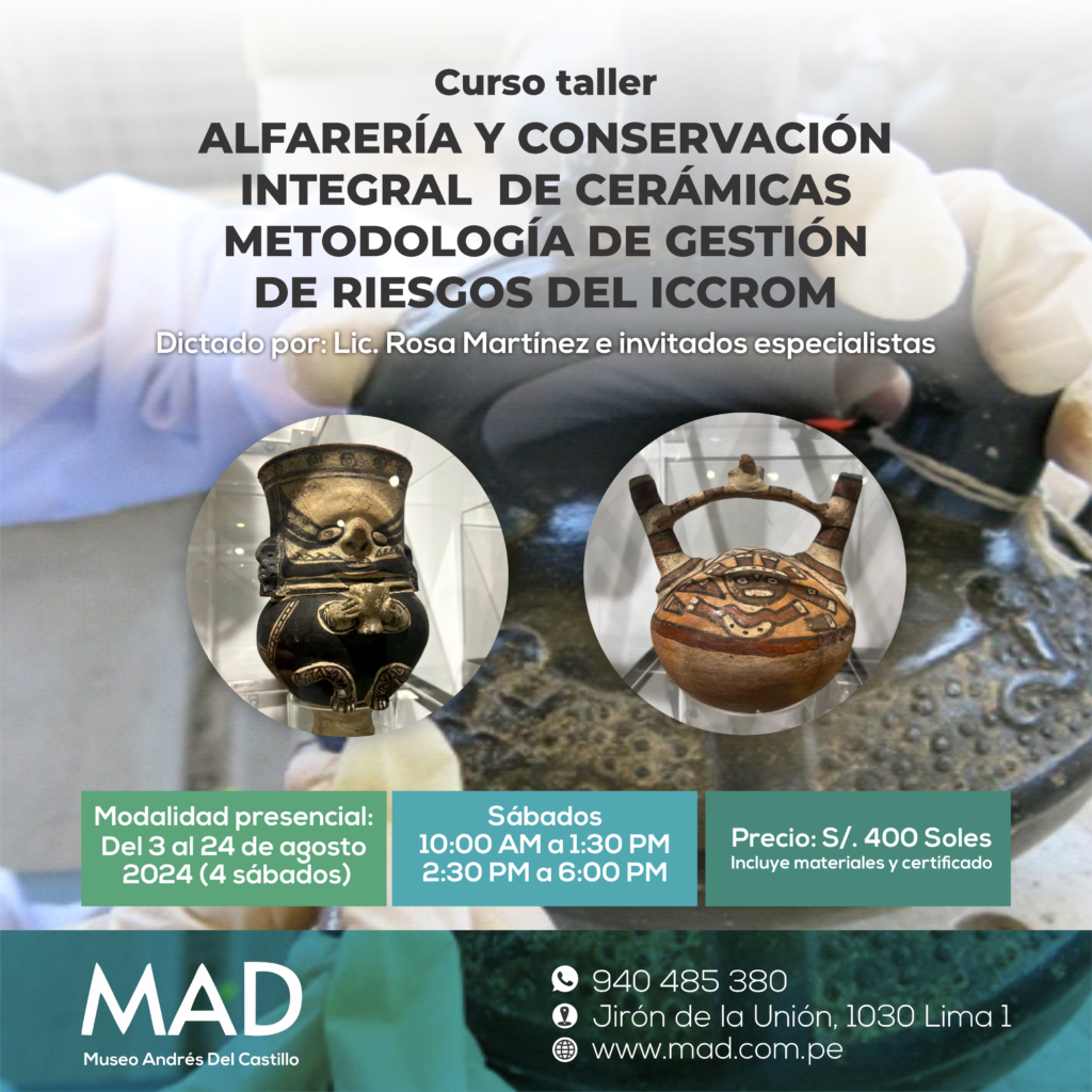 CURSO TALLER - ALFARERÍA Y CONSERVACIÓN INTEGRAL DE CERÁMICAS METODOLOGÍA DE GESTIÓN DE RIESGOS DEL ICCROM